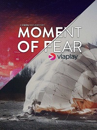 Moment of Fear