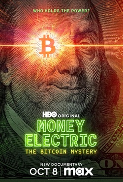 Money Electric: The Bitcoin Mystery