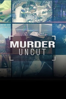 Murder Uncut