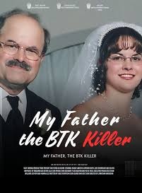 My Father: The BTK Killer
