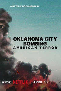 Oklahoma City Bombing: American Terror