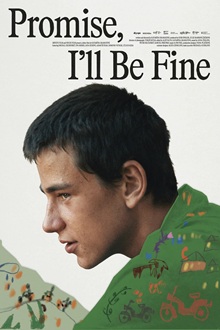 Promise, I’ll Be Fine
