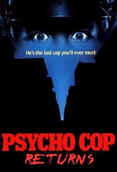 Psycho Cop Returns