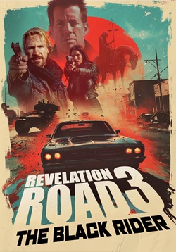 Revelation Road 3: The Black Rider