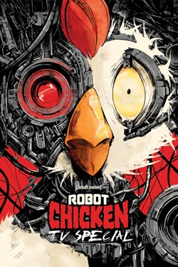 Robot Chicken Adult Swim Special