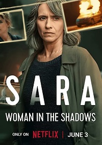 Sara – Woman in the Shadows