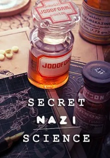Secret Nazi Science