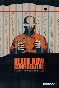 Death Row Confidential: Secrets of a Serial Killer