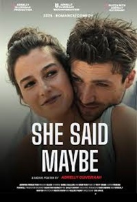 She Said Maybe