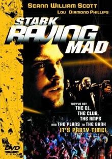 Stark Raving Mad