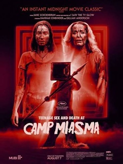 Teenage Sex and Death at Camp Miasma