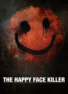 The Happy Face Killer