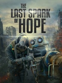 The Last Spark of Hope