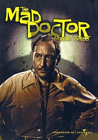 The Mad Doctor of Market Street
