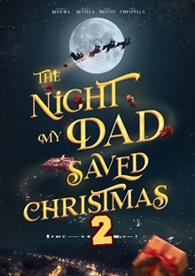The Night My Dad Saved Christmas 2