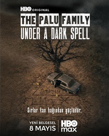 The Palu Family: Under a Dark Spell