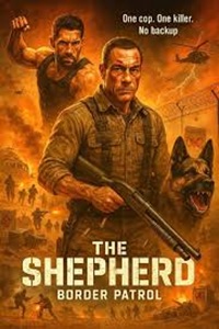 The Shepherd: Border Patrol