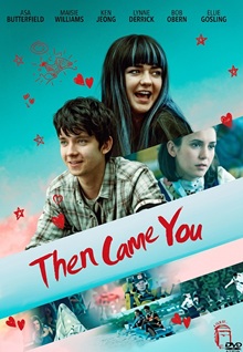 Then Came You