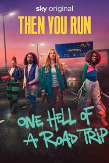Then You Run
