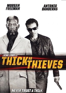 Thick as Thieves