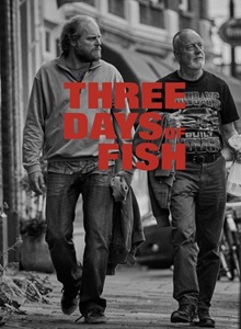Three Days of Fish
