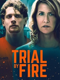 Trial by Fire