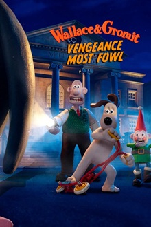 Wallace & Gromit: Vengeance Most Fowl