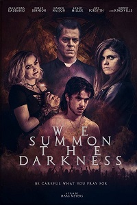 We Summon the Darkness