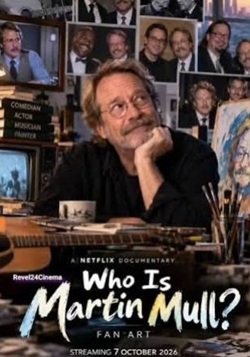 Who Is Martin Mull?
