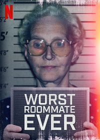 Worst Roommate Ever