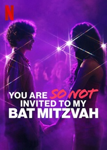 You Are So Not Invited to My Bat Mitzvah