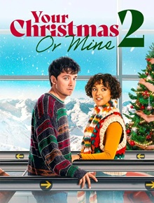 Your Christmas or Mine 2