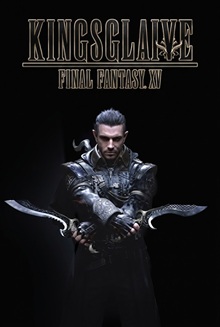 Kingsglaive: Final Fantasy XV